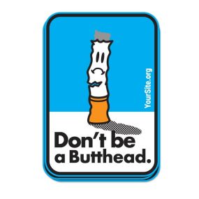 Don't Be A Butthead Sticker