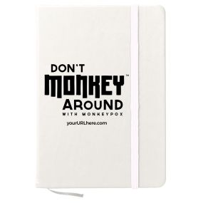 Don't Monkey Around - Journal Notebook
