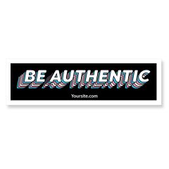 Be Authentic Trans Flag Bumper Sticker
