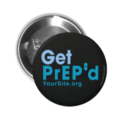 Get PrEP’D - Button Pin