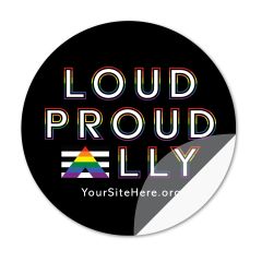 Loud Proud Sticker