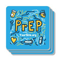 PrEP Safely Coaster