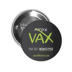 Vax Out - Button Pin