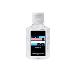 Trans Love Is Love Hand Sanitizer 1 Oz.