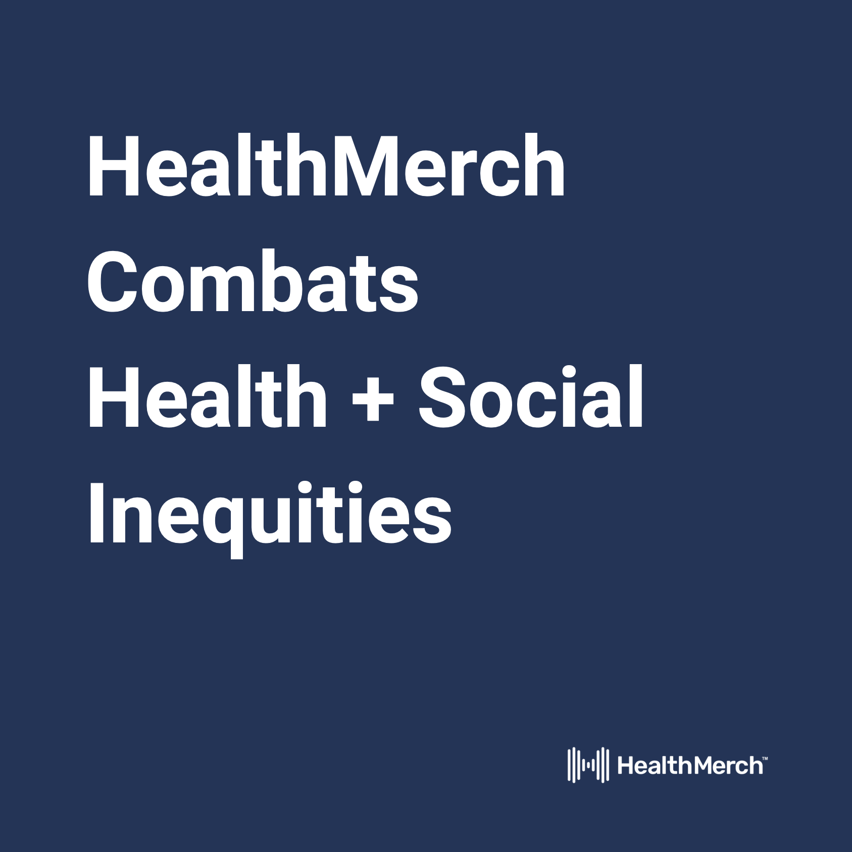 HealthMerch Response to Executive Order on Ensuring an Equitable Pandemic Response and Recovery